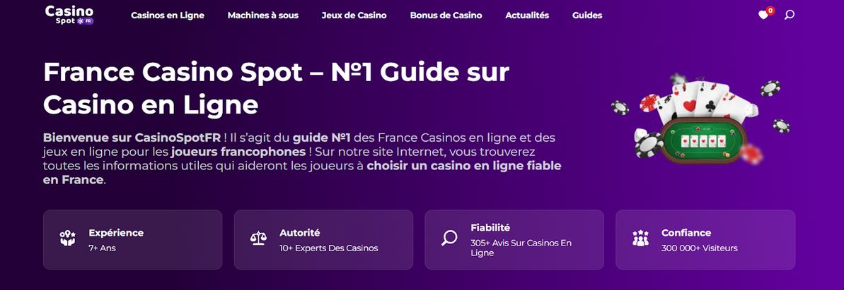 Pourquoi peut-on se fier aux classements des casinos en ligne de CasinosSpotFr ?