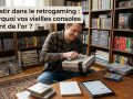 investir dans le retrogaming