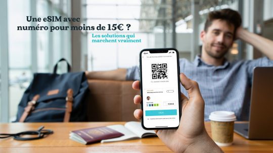Comment obtenir une esim avec numéro de téléphone (pour 0 à 15€ max)