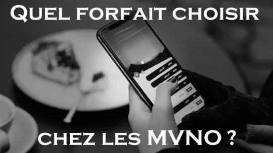Quel forfait mobile choisir chez les MVNO (opérateurs virtuels) en 2026 ?