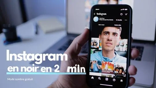 Mettre Instagram en noir : mode sombre sur iPhone, Android et PC